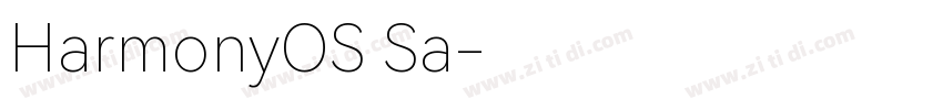 HarmonyOS Sa字体转换 HarmonyOS Sa字体转换